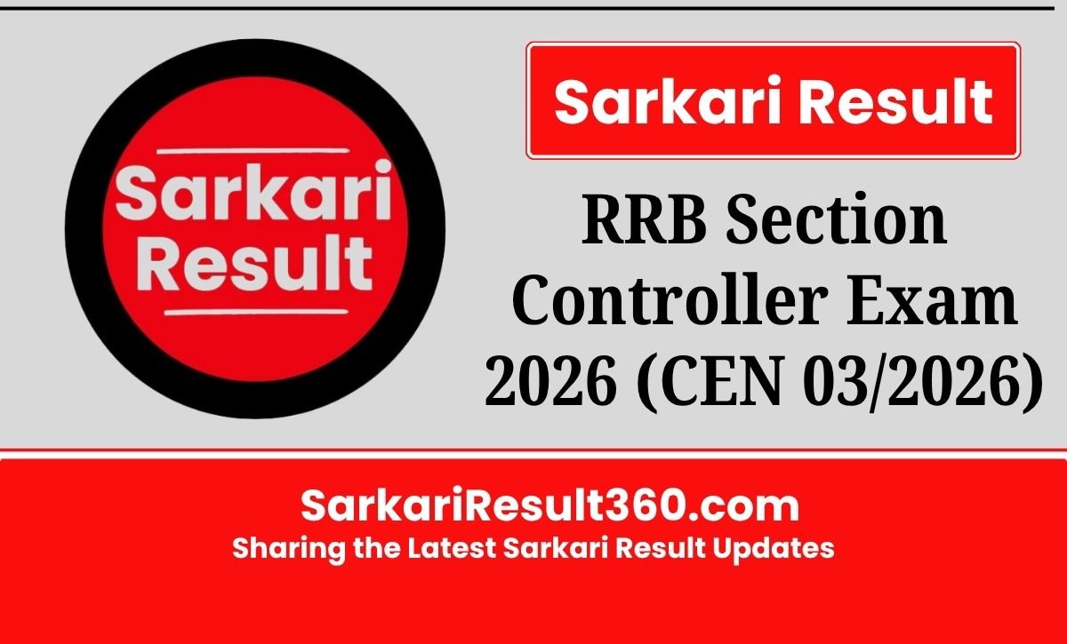 RRB Section Controller Recruitment 2026 Notification and Apply Online Link is shared for the aspirants which is announced vide CEN 03/2026.