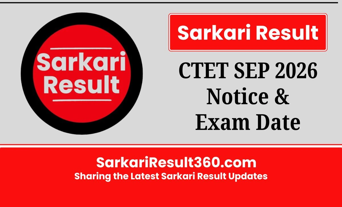 CTET September 2026 Notification: Details of Central Teacher Eligibility Test @ www.ctet.nic.in is shared on this page for the aspirants.