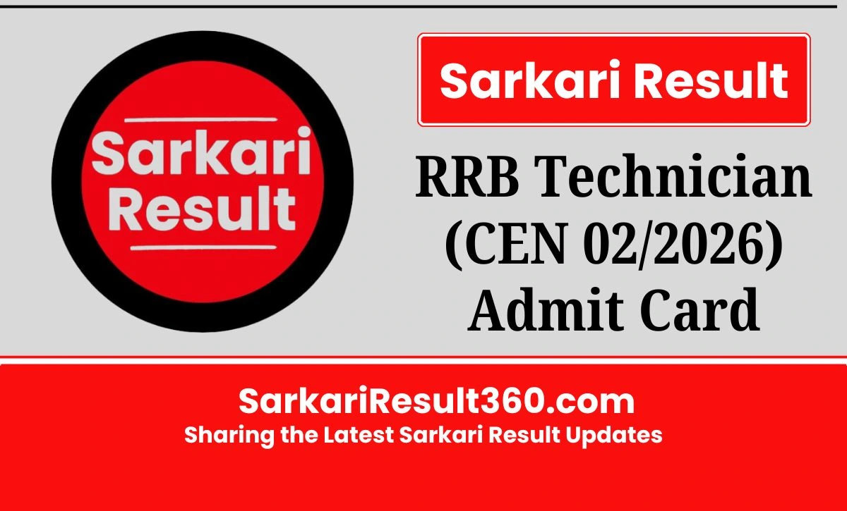 RRB Technician Admit Card 2026 Download Link in c/w Railway Technician Grade 1 & 3 Recruitment CBT is shared on this page for the aspirants.