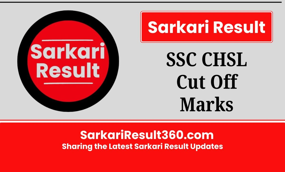SSC CHSL Cut Off 2026, Check Staff Selection Commission CHSL Tier 1 & Tier 2 Cut Offs and Previous Cut Off Marks shared Here for aspirants.